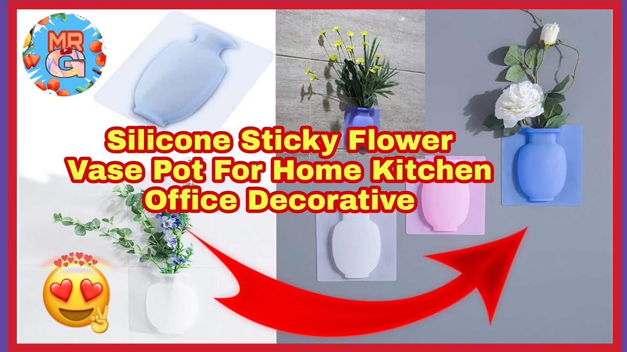 Silicone Sticky Flower Vase Pot For Home Kitchen Office Decorative | 
