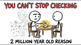 The Reason You Can't Stop Checking Your Phone Is 2 Million Years Old
