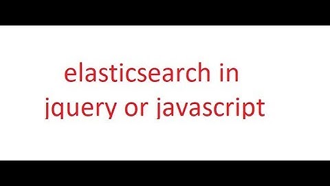 elasticsearch javascript