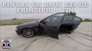 PINTAR UN BMW E39 DE PRINCIPIO A FIN by PHARRAWAY 511 views 2 weeks ago 1 hour, 12 minutes