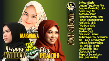 20 Hits Terpopuler Elsa PITALOKA, Nazia MARWIANA & Vanny VABIOLA 2021 Top - Lagu Baper Enak Didengar