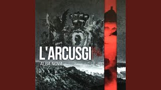 Video thumbnail of "L'arcusgi - Alba Nova"