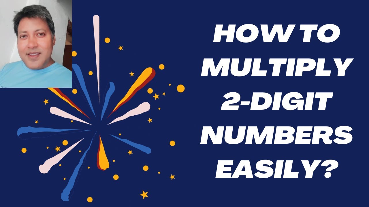 How To Multiply 2 Digit Numbers Easily Multiplying 2 Digits Numbers how-to-multiply-2-digit-numbers-easily-multiplying-2-digits-numbers