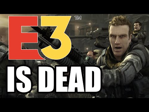 E3 IS NO MORE