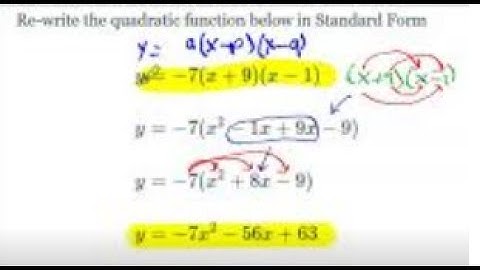 Converting Factored Form to Standard Form: Quadratic Function