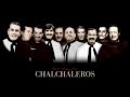 Los Chalchaleros - Chacarera del Finado