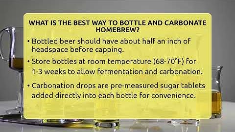 What Is The Best Way To Bottle And Carbonate Homebrew? - The Pint Guy
