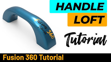 How to use loft feature | Create Handle in Fusion 360