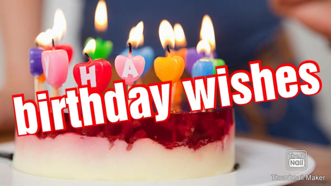 birthday wishing video #birthday wishes - YouTube