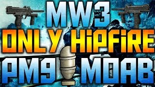 MW3: 169s FLAWLESS Hipfire ONLY MOAB on Lockdown with PM9