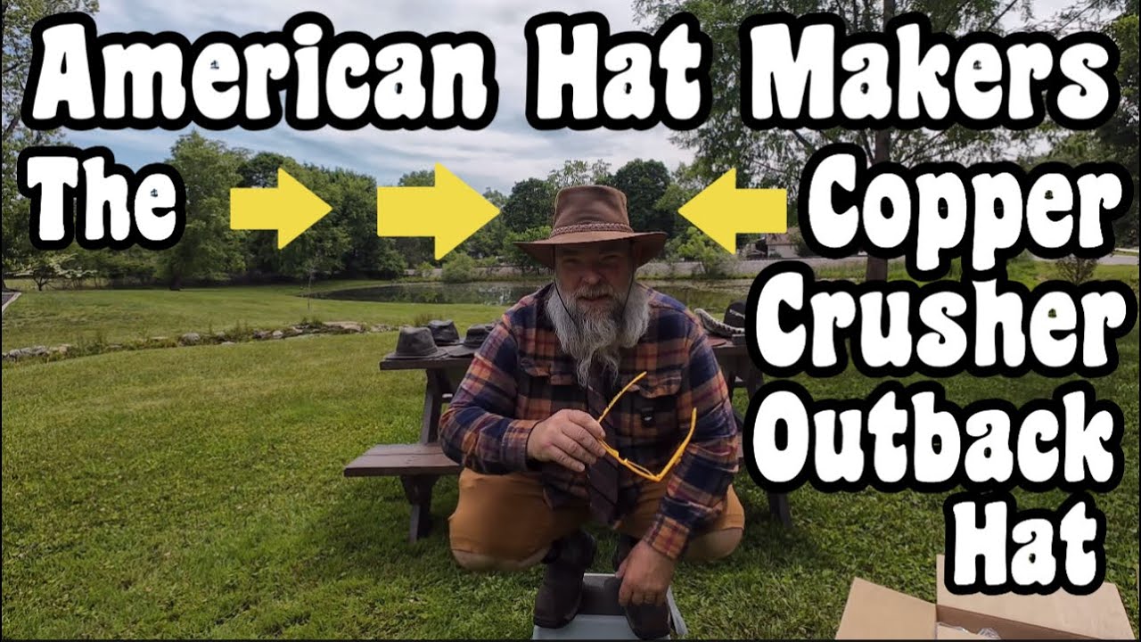 American Hat Makers￼ The Copper Crusher Outback Hat