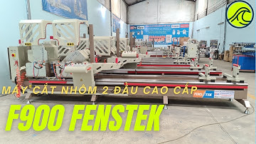 Máy cắt  nhôm 2 đầu f900 fenstek bản chất lượng và giá hợp lý Liên hệ Mr Bằng 0902143788