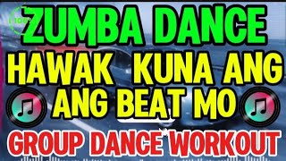 Zumba Dance  Group Workout  Hawak Ko Kuna Ang Beat  Disco Remix Musika nocopyright 