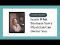 Why doctors should consider using a physician business consultant