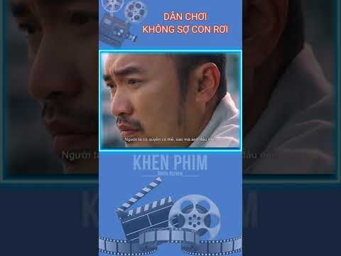 Review phim Dân Chơi Không Sợ Con Rơi - Cười và khóc chung một phim