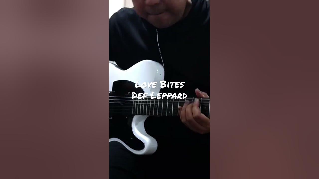 Love Bites - Def Leppard