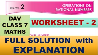 DAV CLASS 7 MATHS CHAPTER 2 | WORKSHEET 2 |  FULL SOLUTION | MATHS SOLUTION | EXPLANATION