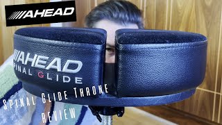 Ahead Spinal Glide Throne