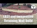 Building an Easy and Inexpensive Retaining Wall