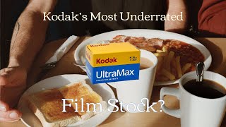 Why is Kodak Ultramax so underrated?