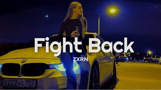 Zxrn - Fight Back 🔥(Unofficial Mv)🔥