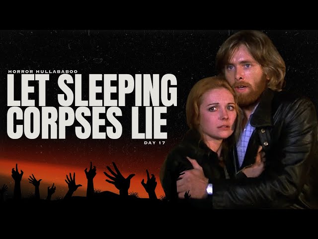 Let Sleeping Corpses Lie (1974) — An Underrated Zombie Classic