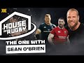 Sean O'Brien and James Haskell: England vs Ireland & Lions friendship | House of Rugby S2 Ep28