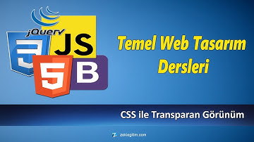 CSS ile Transparan Görünüm (css opacity) - WEB TASARIM DERSLERİ #42