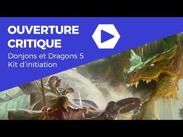 D&D 5e: L'essentiel / kit d'initiation