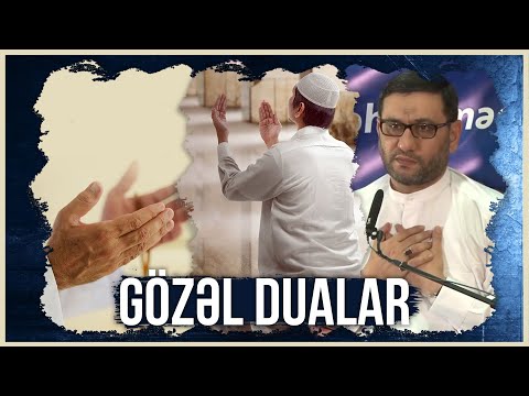 Gözəl dualar - Hacı Şahin - Ramazan ayı