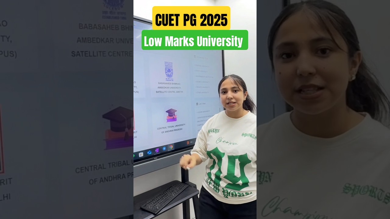 CUET PG 2025 Low Marks University 