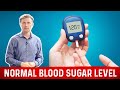 What Is a Normal Blood Sugar Level? | Dr.Berg