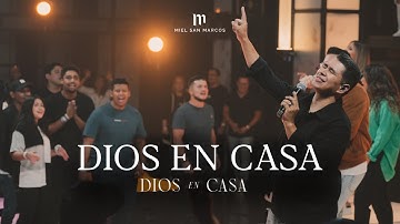 DIOS EN CASA ( Feat. Luis Morales Jr)  DIOS EN CASA - MIEL SAN MARCOS