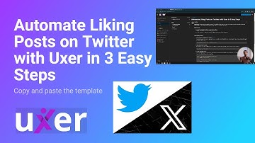 Automate Liking Posts on Twitter with Uxer in 3 Easy Steps
