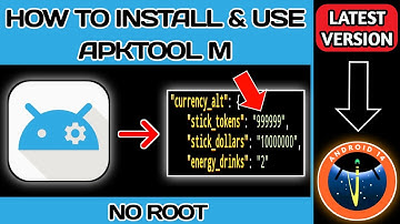How to Install & Use Latest Apktool M