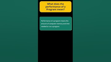 5. What does the performance of a Program mean #Shorts #algorithm #datastructures