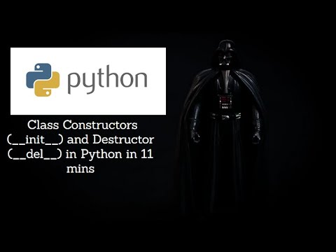 Class Constructors init and Destructor del - YouTube