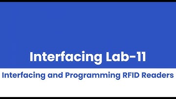 Interfacing Lab 11 - RFID reader