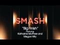 Big Finish - SMASH Cast