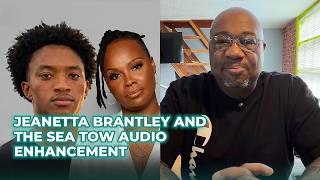 What Inspired Jeanetta Brantley to Enhance the Sea Tow Call from the Nolan Wells Investigation