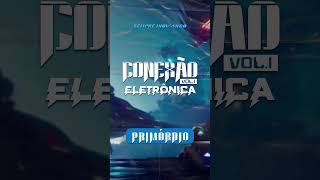 CONEXÃO ELETRÔNICA VOL.1 PART.7