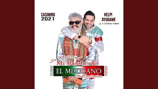 Video thumbnail of "Su Majestad Mi Banda el Mexicano de Casimiro Zamudio - Comprate un Perro"