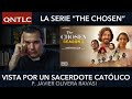 The chosen vista por un sacerdote catlico