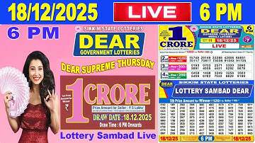 Sikkim Lottery Sambad Live 6pm 18.12.2025 | Lottery Live