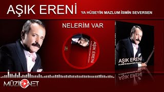 Aşık Ereni - Nelerim Var Resimi