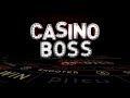 CASINO BOSS S1:E1 THE DEAL