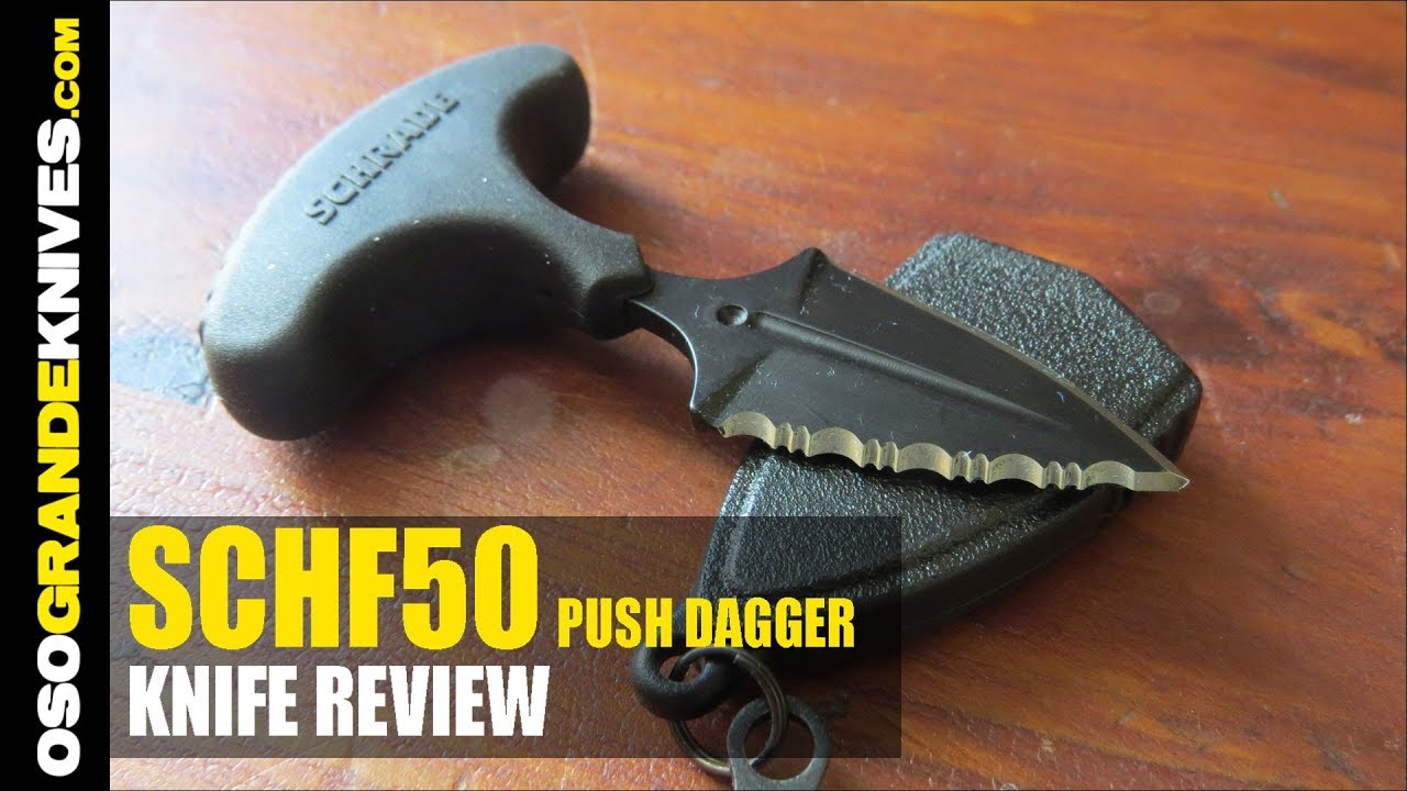 Schrade T Handle Push Knife SCHF50 Neck Knife Review OsoGrandeKnives