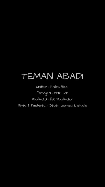 ANDRA RICO - TEMAN ABADI (part 1)