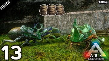 Ark Mobile : Taming Dung Beetles | Hindi Gameplay | Solo | Episode 13