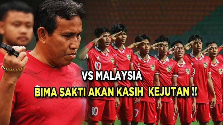 WOW! Timnas Indonesia U 17 Vs Malaysia: Bima Sakti Kasih 'Kejutan' | Berita Bola Terbaru